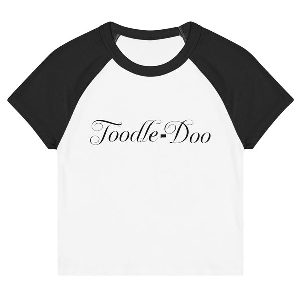 The Real Housewives of Potomac Women's Raglan Tee Toodle-doo