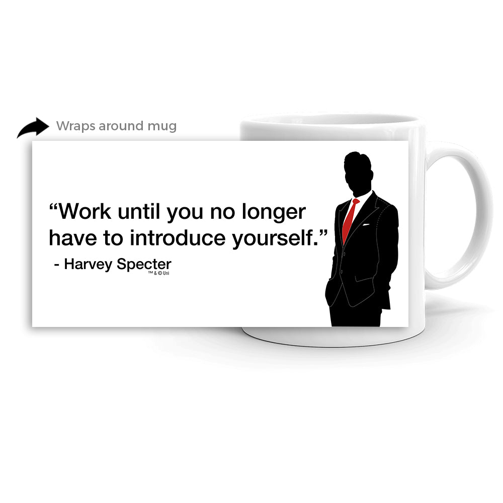 Suits "Work Until You No Longer Have to Introduce Yourself" White Mug