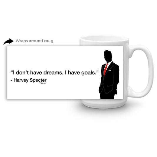 Suits "I Don't Have Dreams, I Have Goals" White Mug