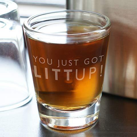 Suits You Just Got Litt! Up Shot Glass