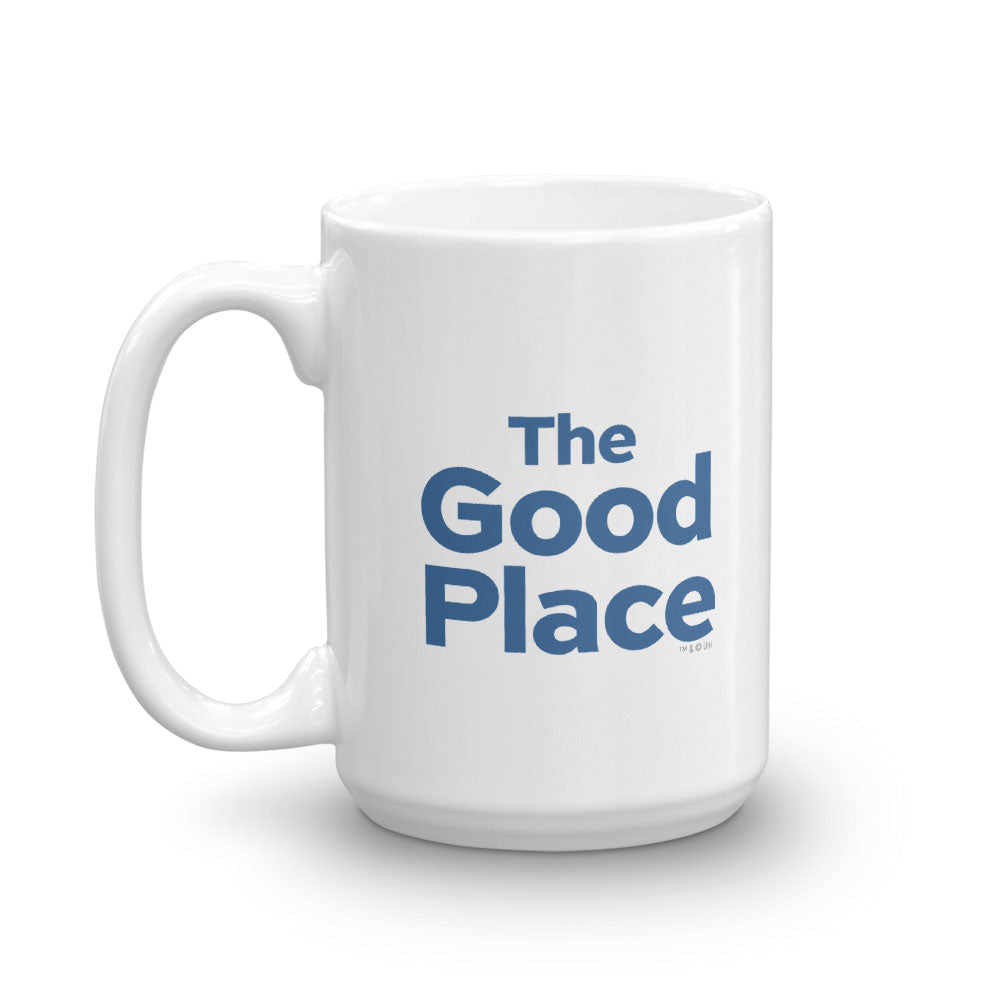 The Good Place That's Bullshirt White Mug
