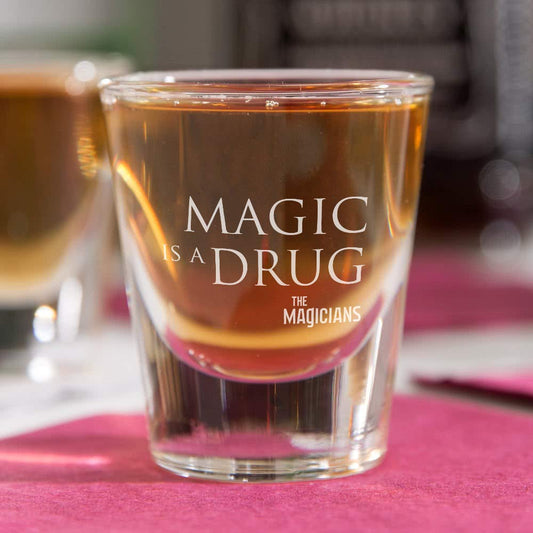 The Magicians Magic is a Drug Shot Glass