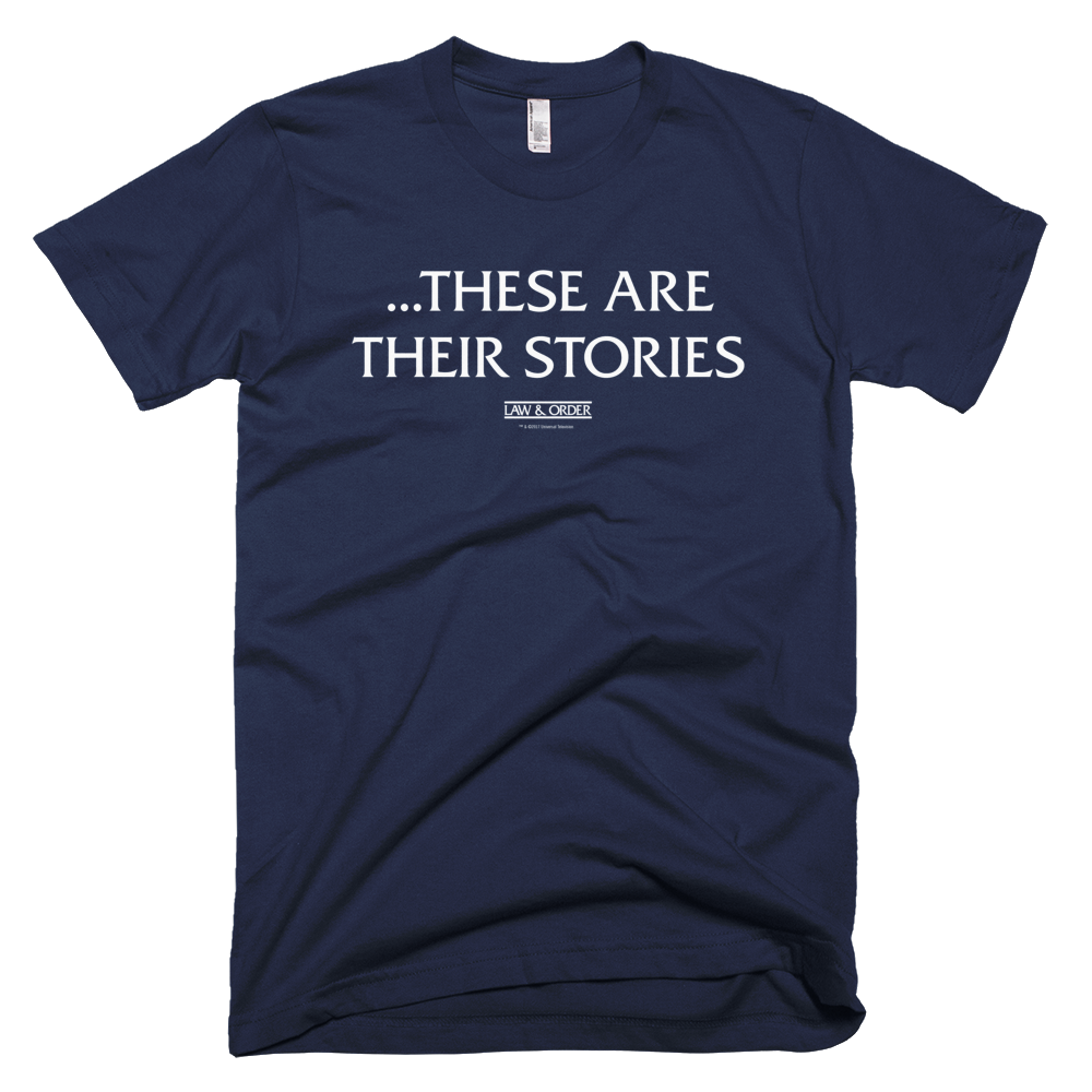 Law & Order These Are Their Stories Men's T-Shirt