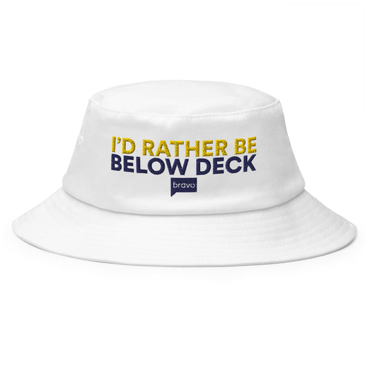 Below Deck I'd Rather Be Below Deck Flexfit Bucket Hat