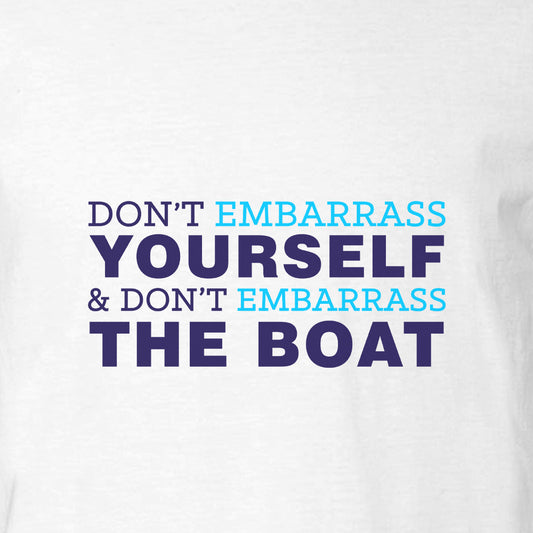 Below Deck Embarass the Boat Adult Short Sleeve T-Shirt