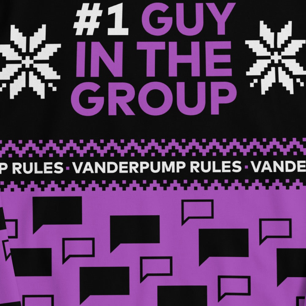 Vanderpump Rules #1 Guy In The Group Holiday Sweatshirt