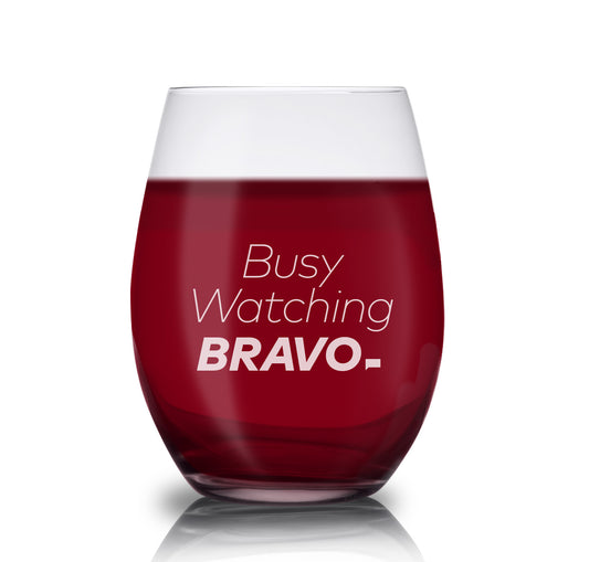 Bravo Busy Watching Bravo Laser Engraved Stemless Wine Glass - Set of 2