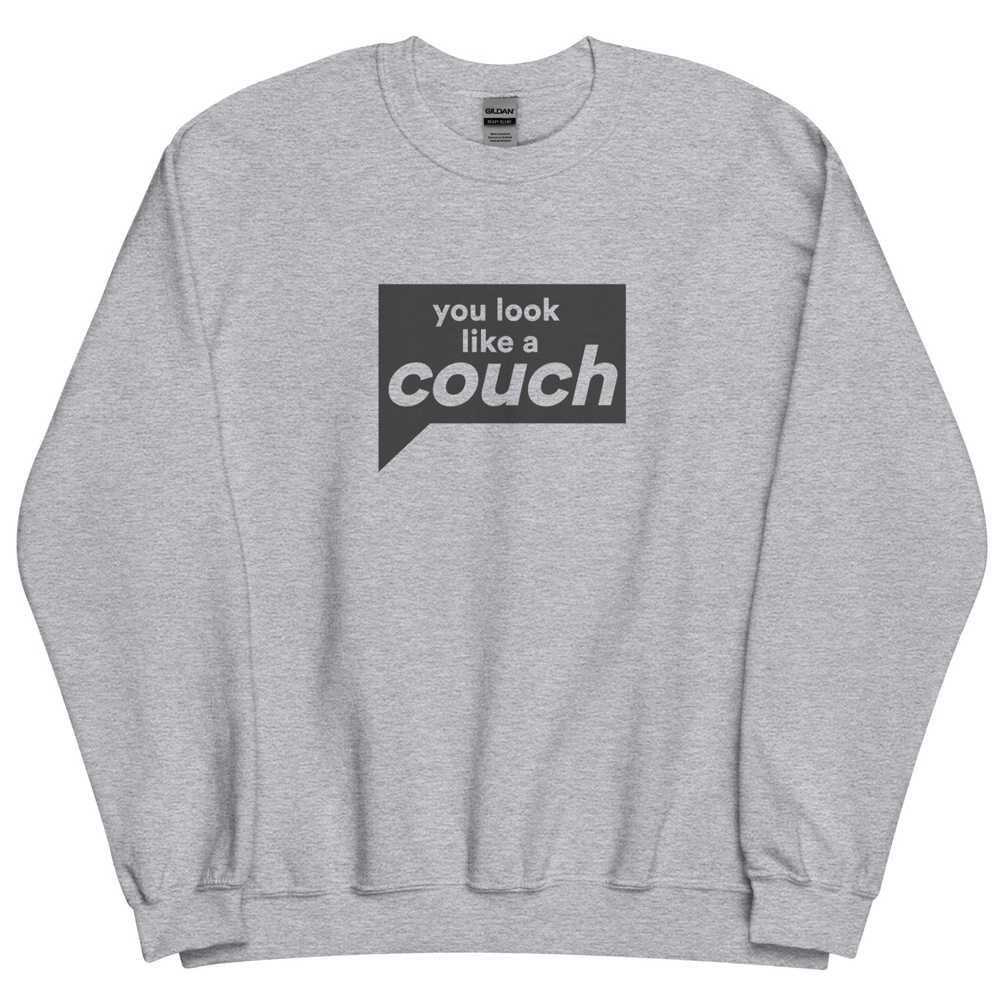Vanderpump Rules You Look Like a Couch Crewneck