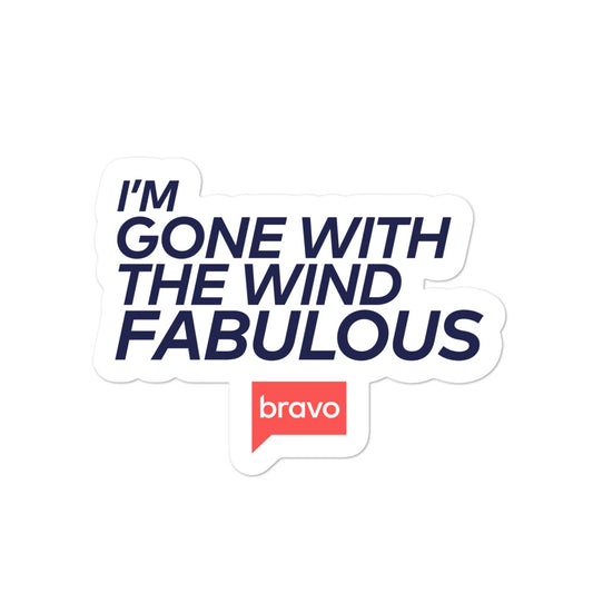 Bravo Gear I'm Gone With The Wind Fabulous Die Cut Sticker