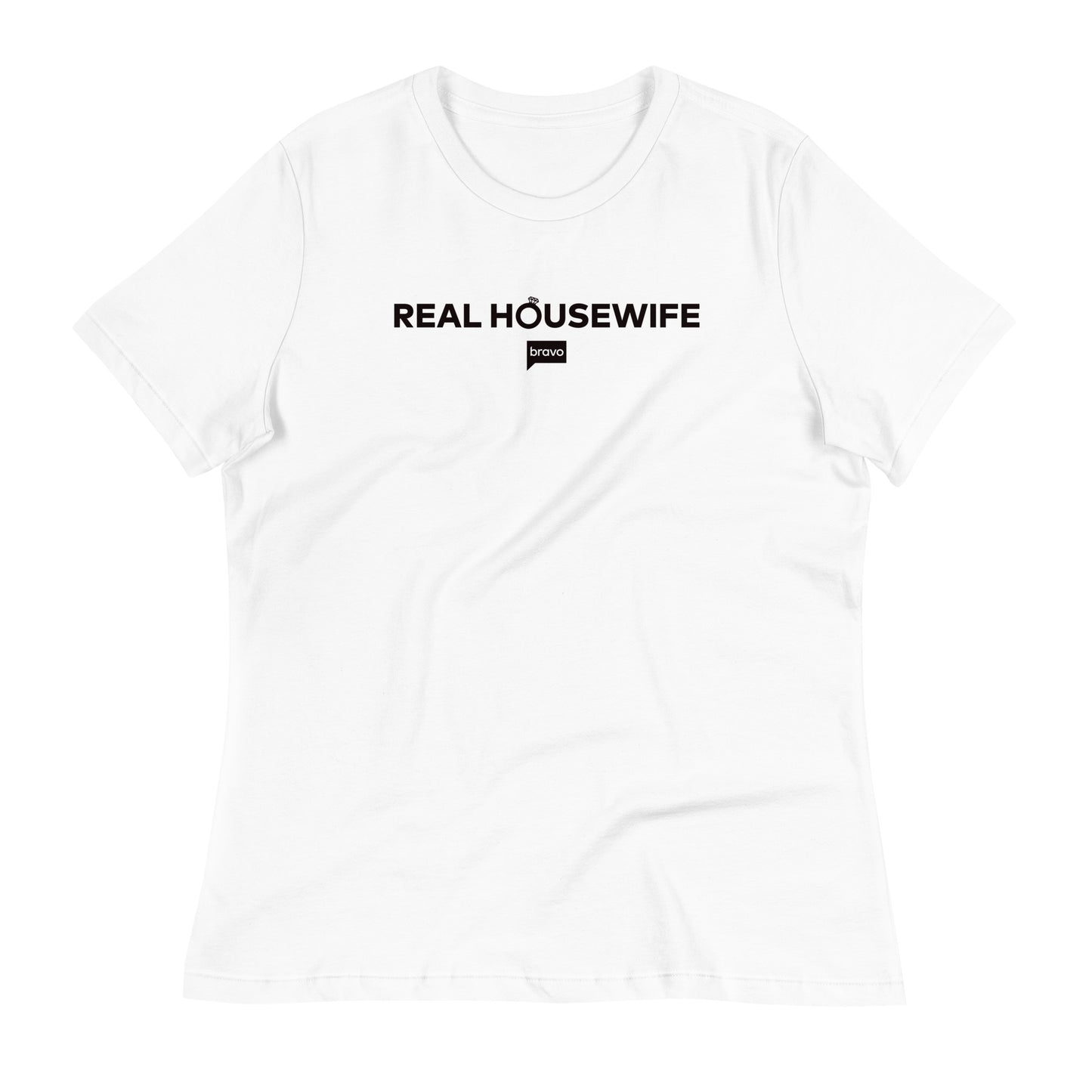 Real Housewife Womens T-Shirt