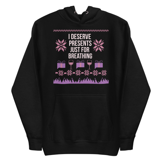 The Real Housewives I Deserve Presents Unisex Premium Hoodie