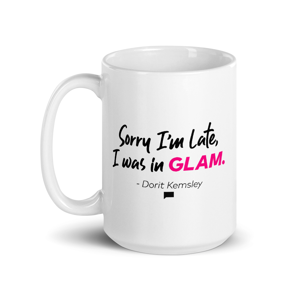 Bravo Gear Sorry I'm Late Dorit Kemsley White Mug