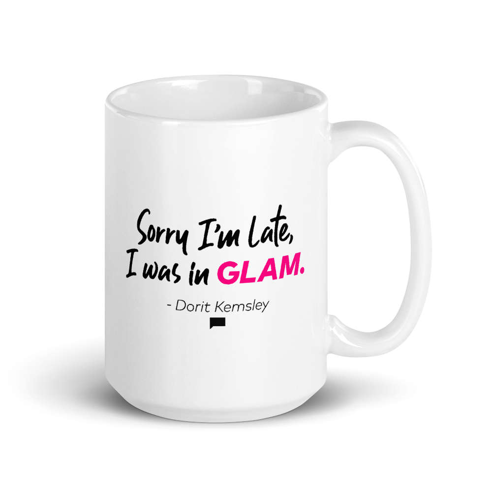 Bravo Gear Sorry I'm Late Dorit Kemsley White Mug