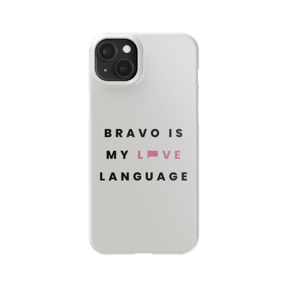 Bravo Gear Bravo Is My Love Language Tough Phone Case