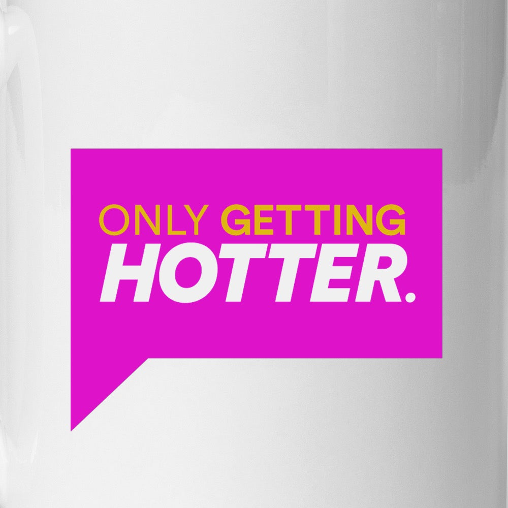 The Real Housewives of Miami Only Getting Hotter Mug