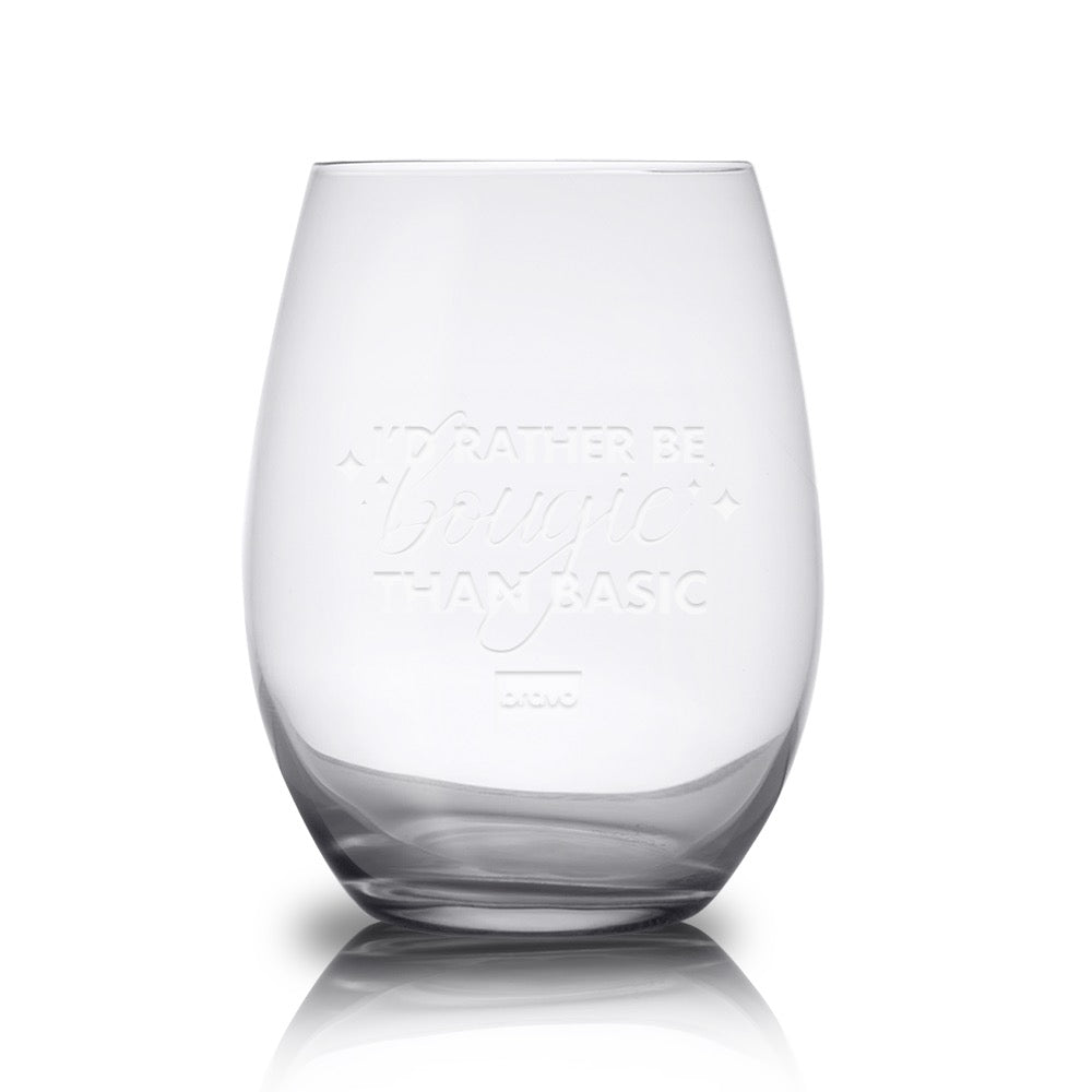 I'd Rather Be Bougie Than Basic Stemless Wine Glass