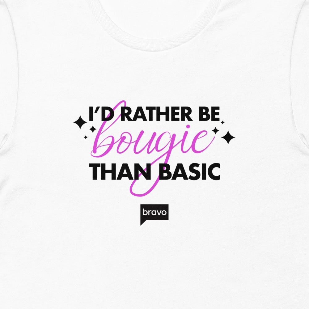 I'd Rather Be Bougie Than Basic T-Shirt