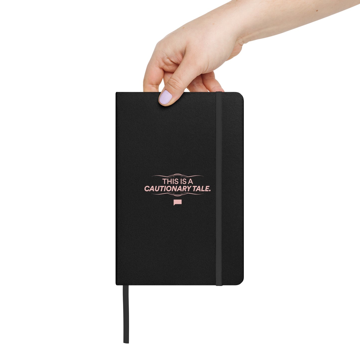 Southern Charm This is a Cautionary Tale Notebook