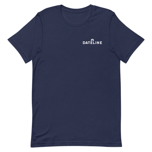 DATELINE I'd Rather Be Watching Dateline Unisex T-Shirt