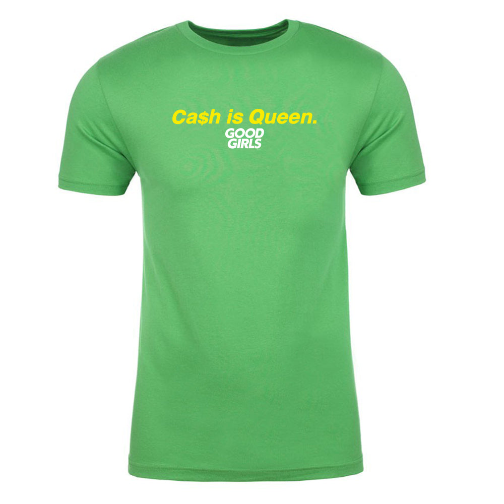 Good Girls Cash Is Queen Adult Short Sleeve T-Shirt