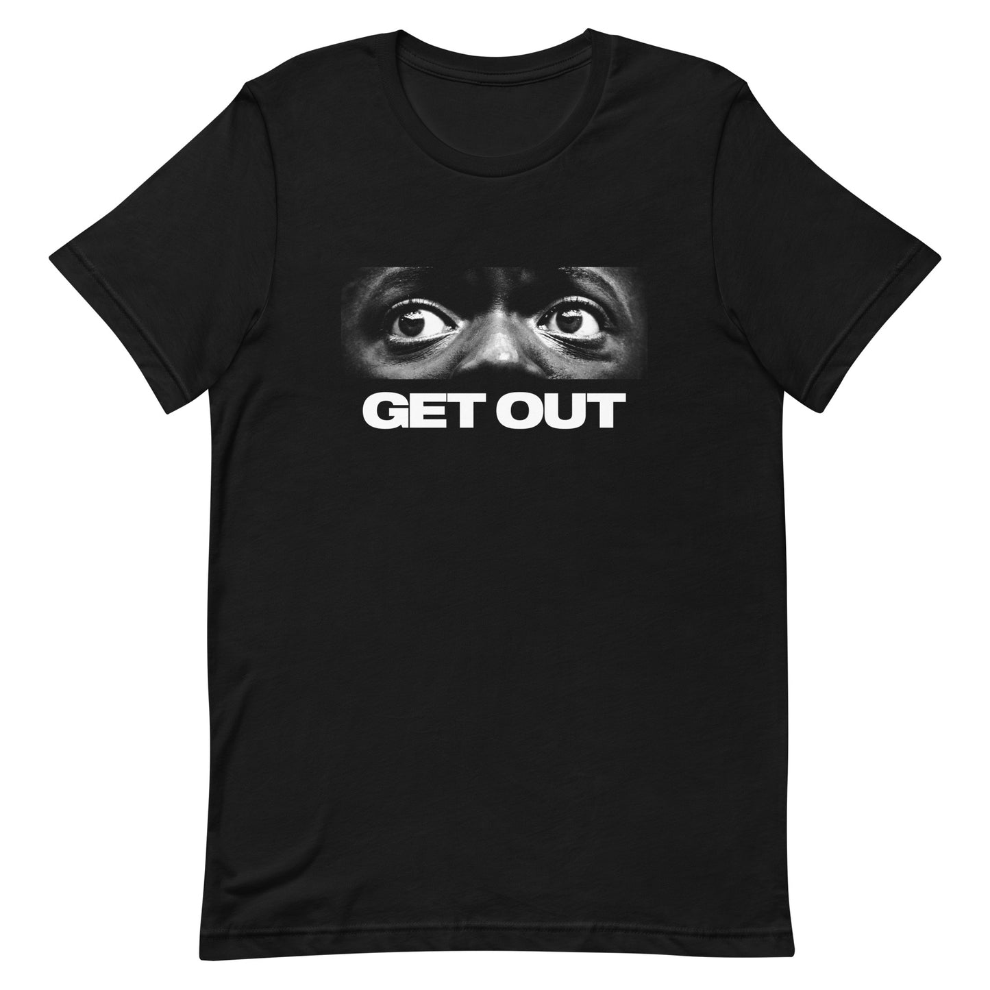 Get Out T-Shirt