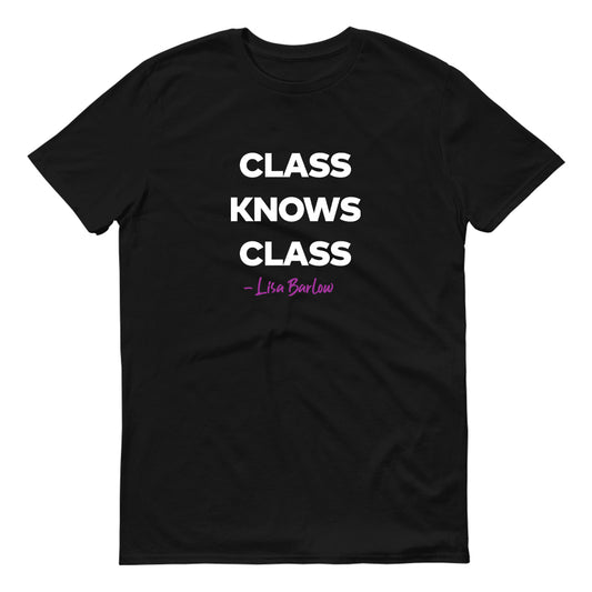 The Real Housewives of Salt Lake City Class Knows Class Adult Short Sleeve T-Shirt