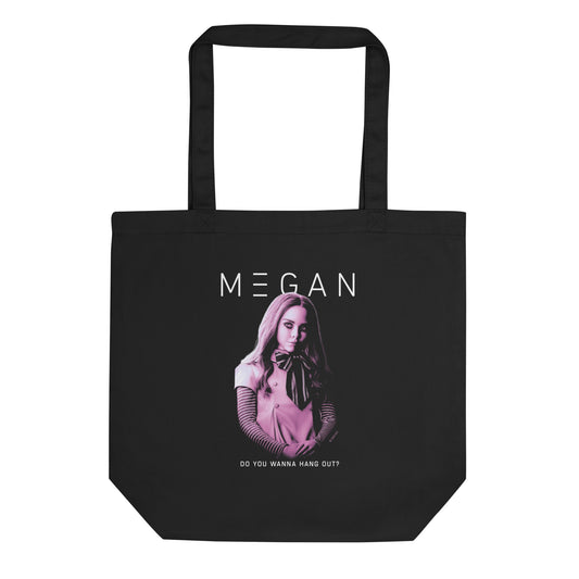 M3GAN Do You Wanna Hang Out? Eco Tote Bag