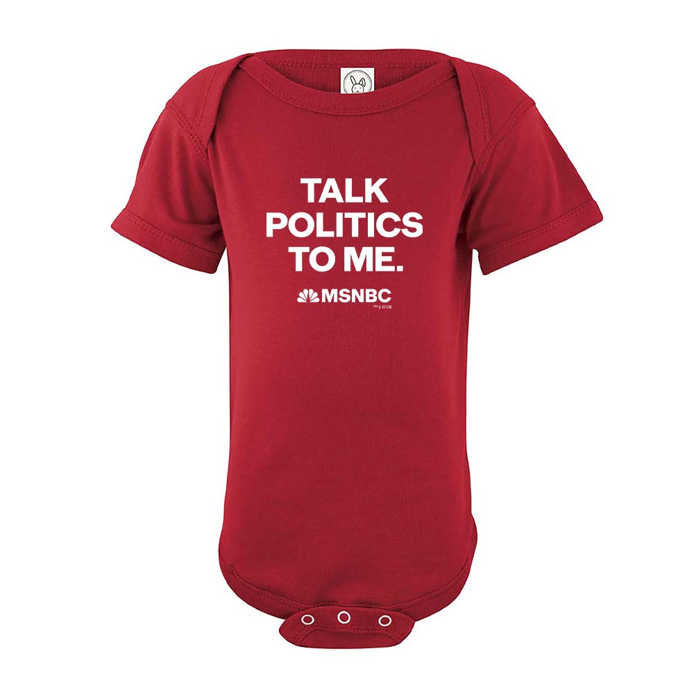 MSNBC Gear "Talk Politics To Me" Baby Bodysuit
