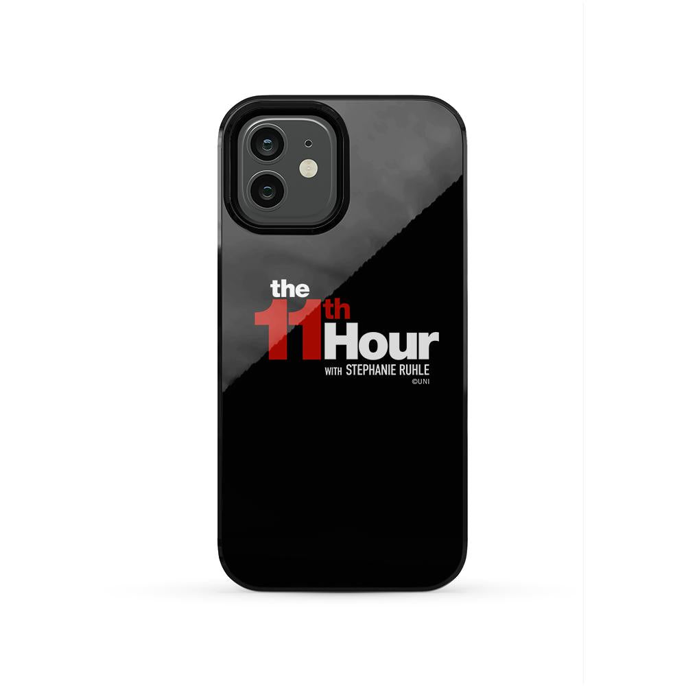 The 11th Hour with Stephanie Ruhle Logo Tough Phone Case