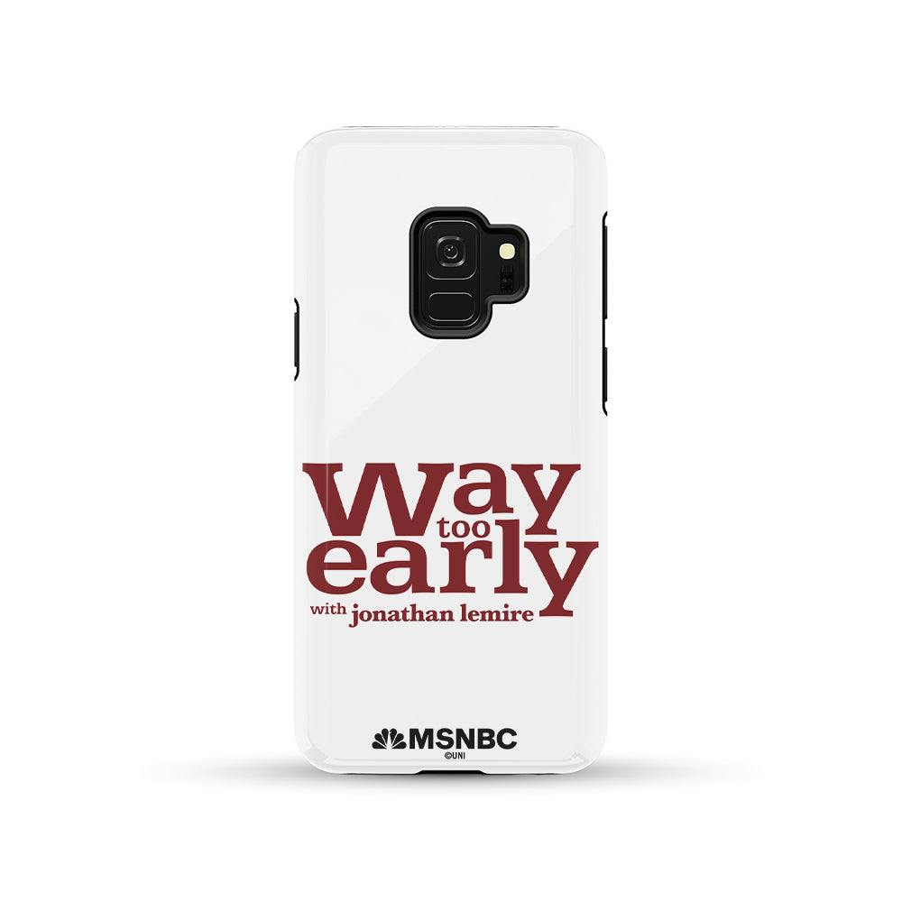 Way Too Early With Jonathan Lemire Logo Tough Phone Case
