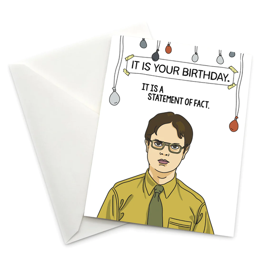 The Office Dwight It's your Birthday Greeting Card