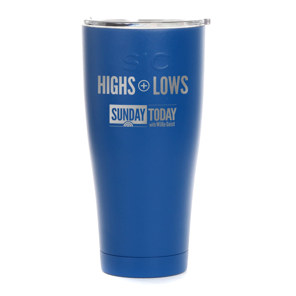 Sunday TODAY Highs + Lows Laser Engraved SIC Tumbler