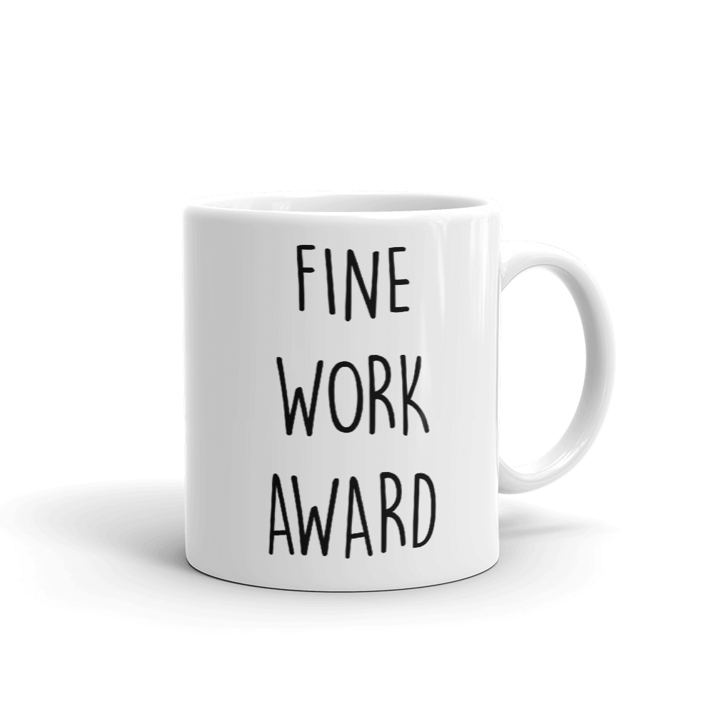 The Office Fine Work Dundie Award White Mug