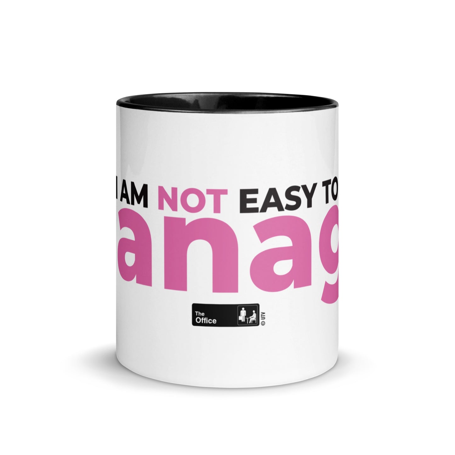 The Office I Am Not Easy to Manage Mug
