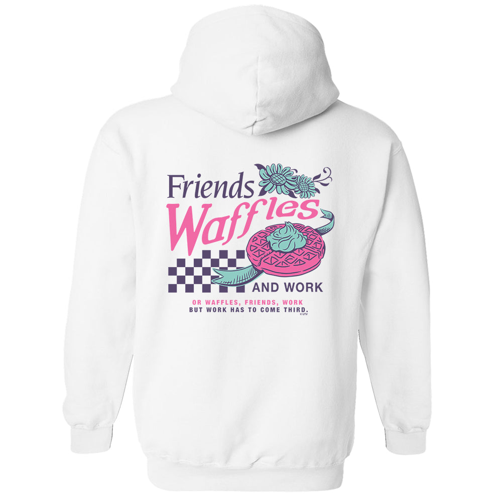 Parks and Recreation Friends, Waffles, and Work Hoodie