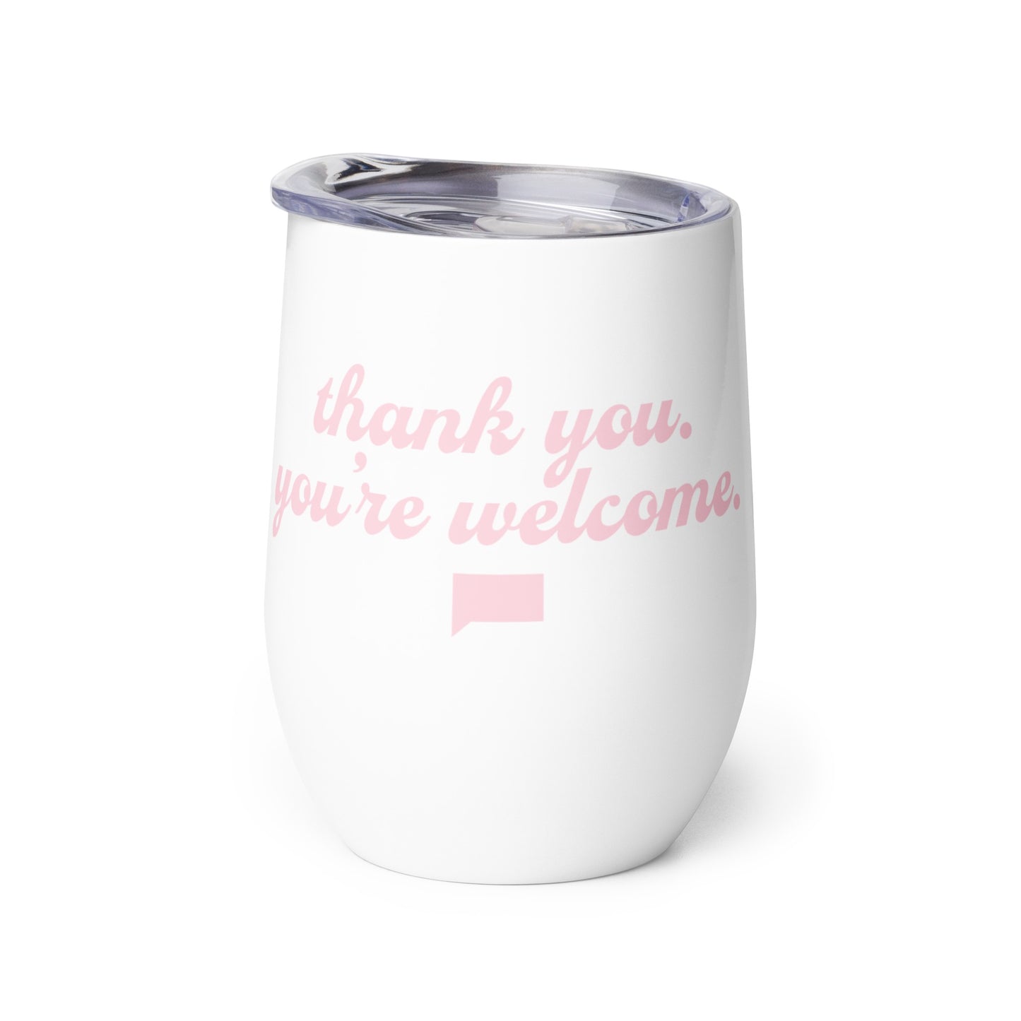 The Real Housewives of Beverly Hills Thank You, You're Welcome Wine Tumbler