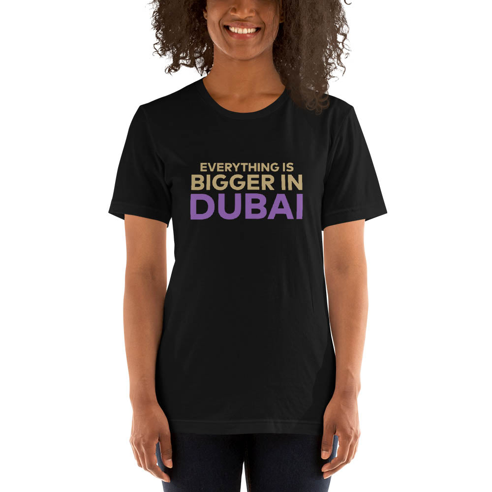 The Real Housewives of Dubai Bigger in Dubai T-Shirt