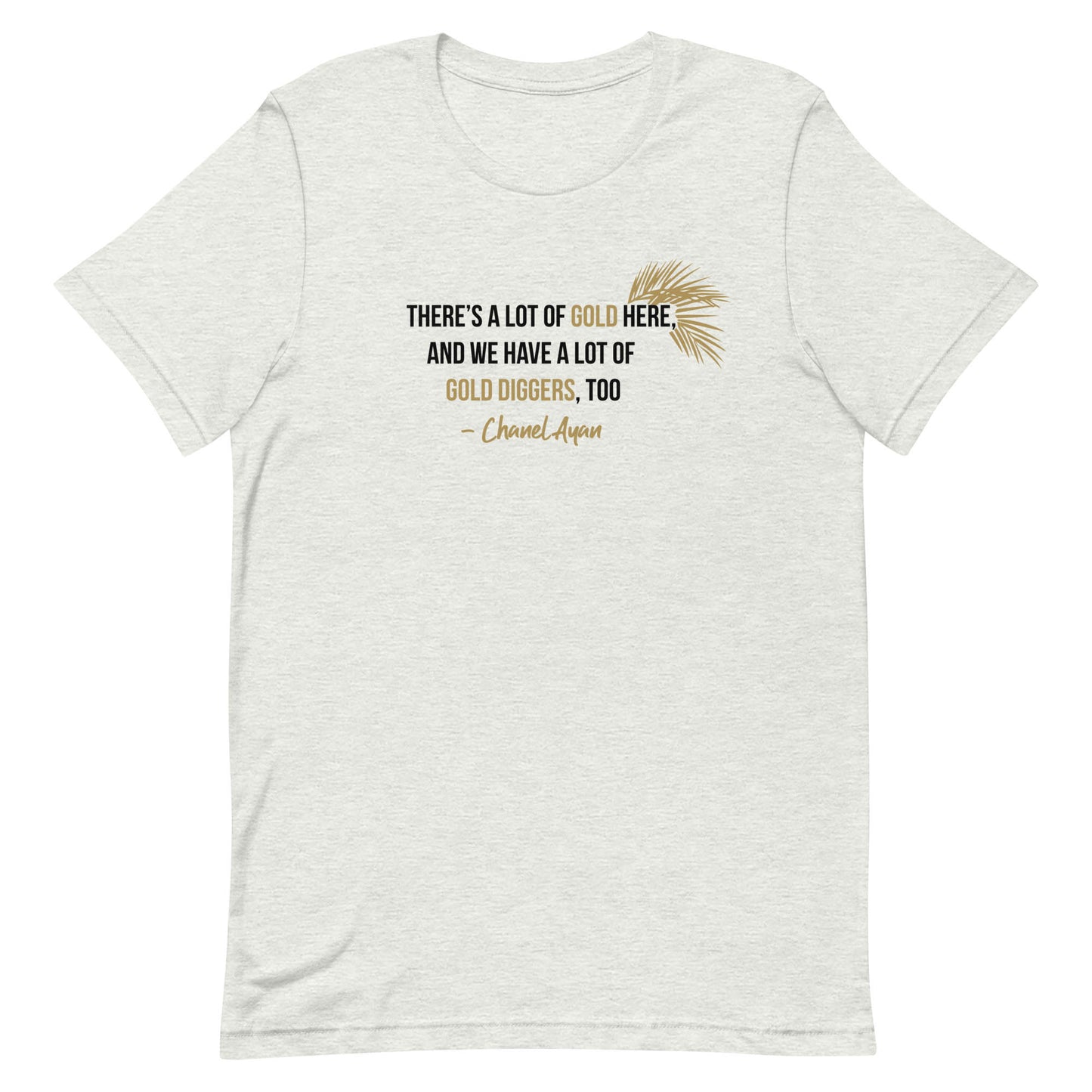 The Real Housewives of Dubai Gold Digger T-Shirt