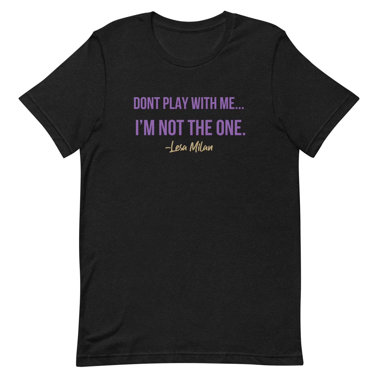 The Real Housewives of Dubai Don't Play T-Shirt