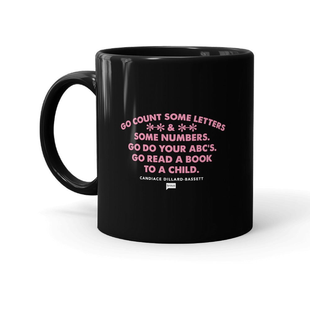 The Real Housewives of Potomac Go Count Some Letters Black Mug