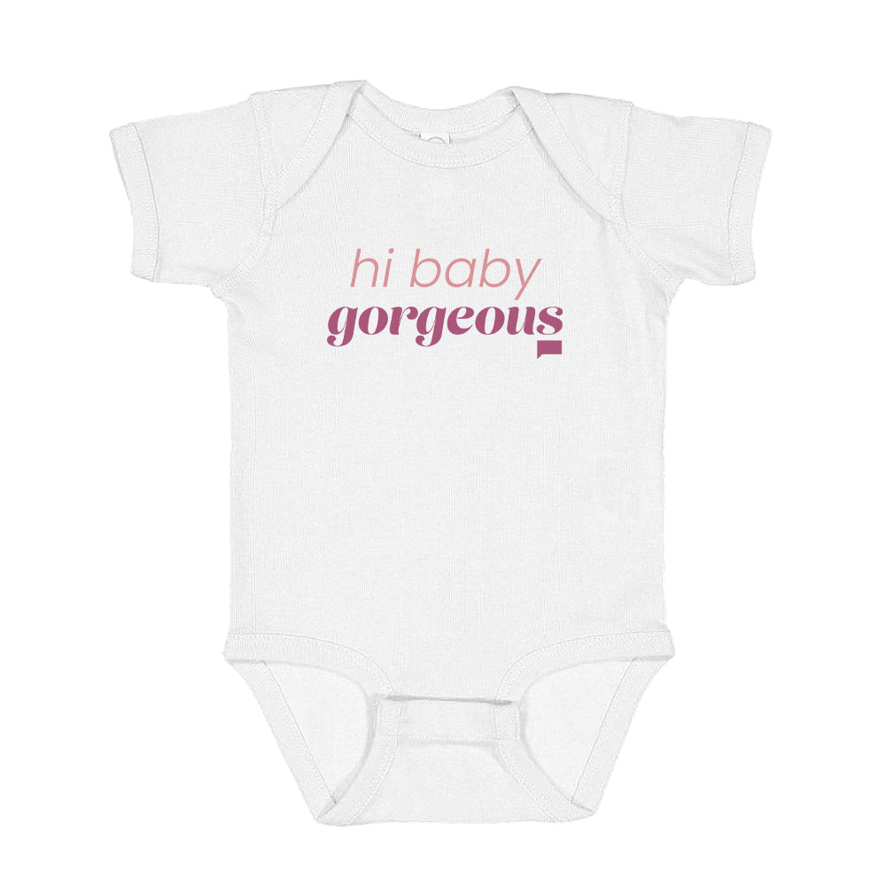 The Real Housewives of Salt Lake City Hi Baby Gorgeous Baby Bodysuit
