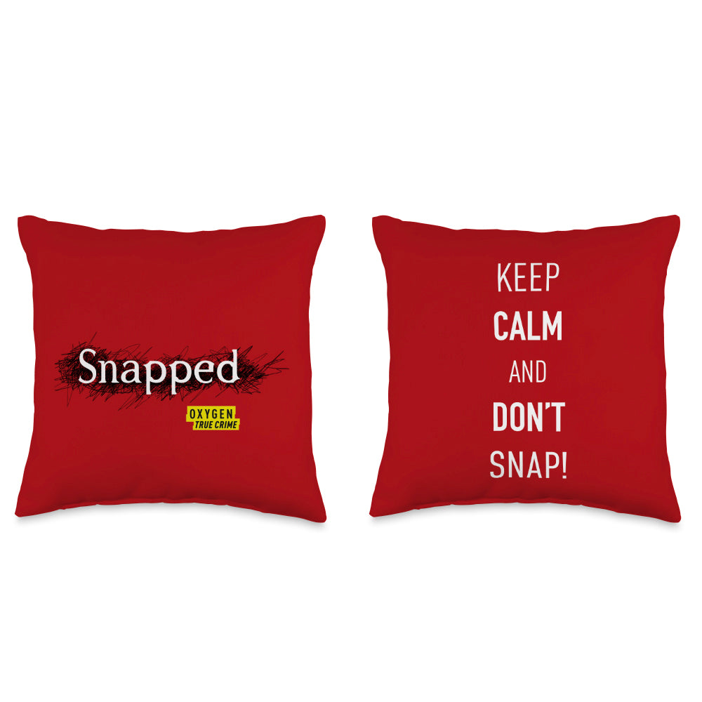 Snapped Don't Snap! Throw Pillow