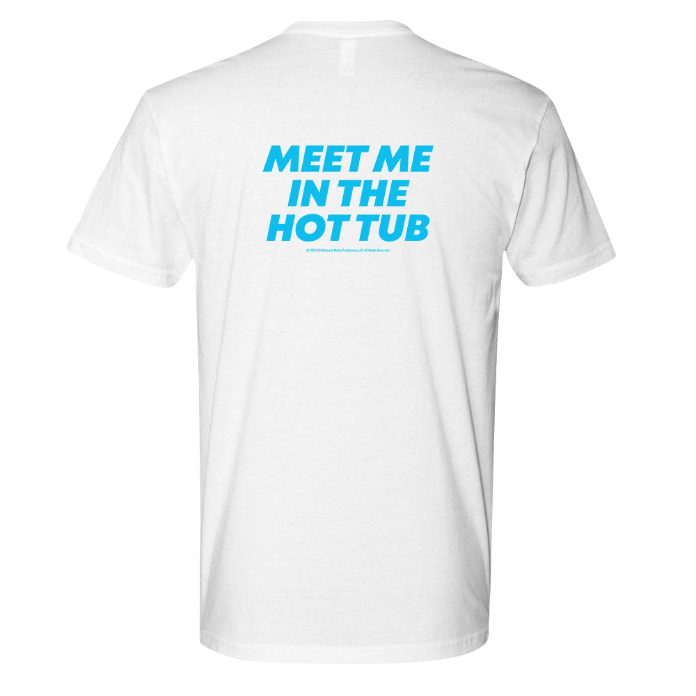 Temptation Island Meet Me In The Hottub T-Shirt