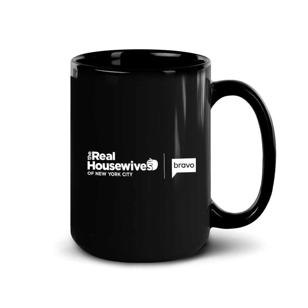 The Real Housewives Museum Collection I'm Drinking Black Mug