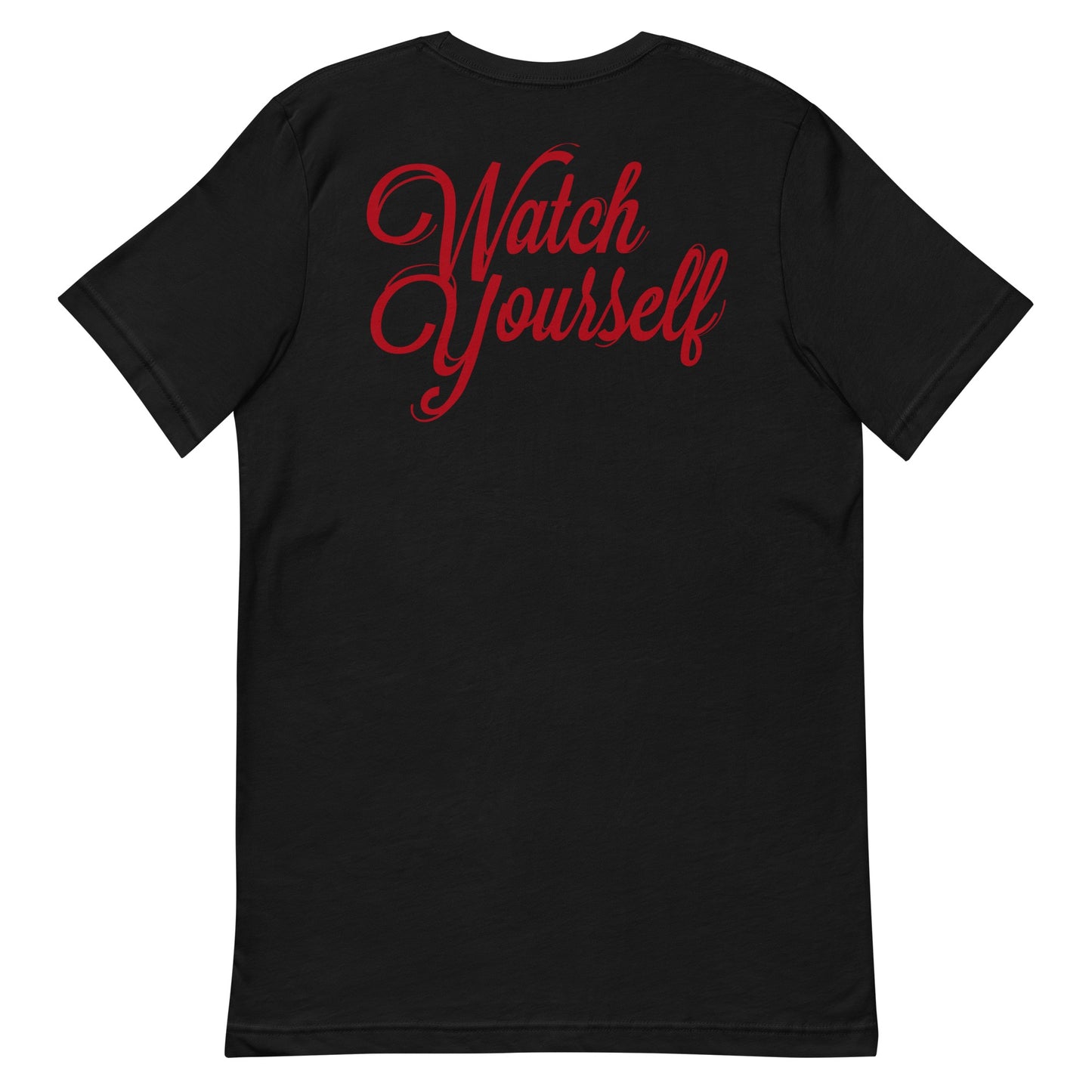 Us Watch Yourself T-Shirt