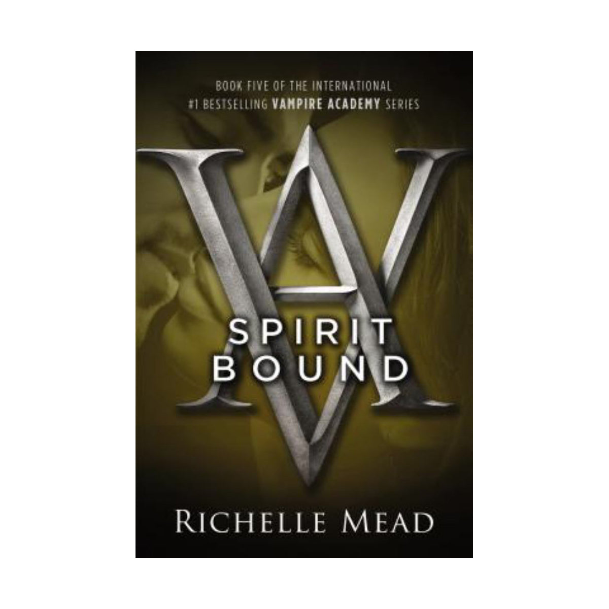 Spirit Bound : A Vampire Academy Novel