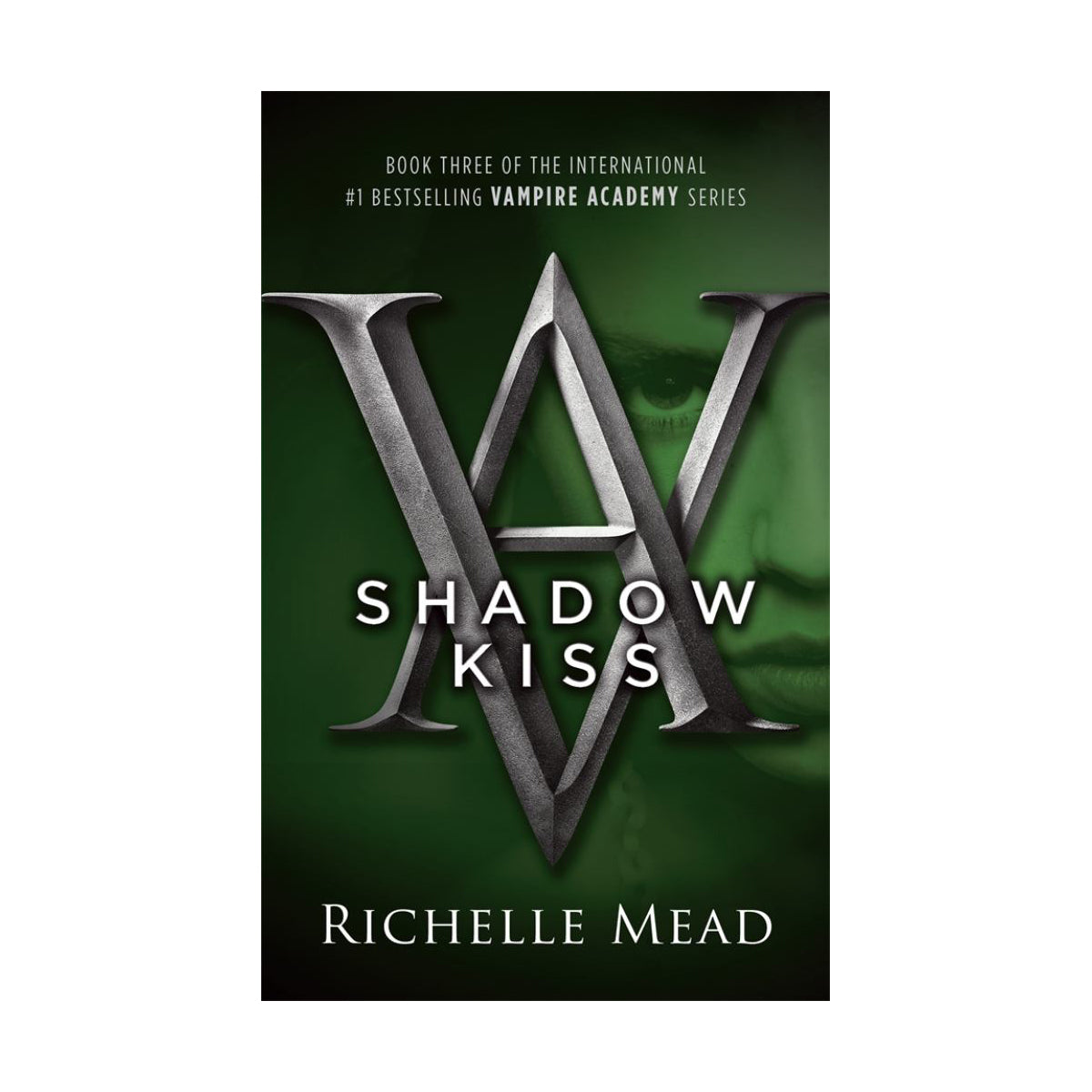 Shadow Kiss : A Vampire Academy Novel