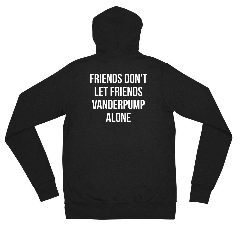 Vanderpump Rules Friends Don't Let Friends Vanderpump Alone Zip Up Hoodie