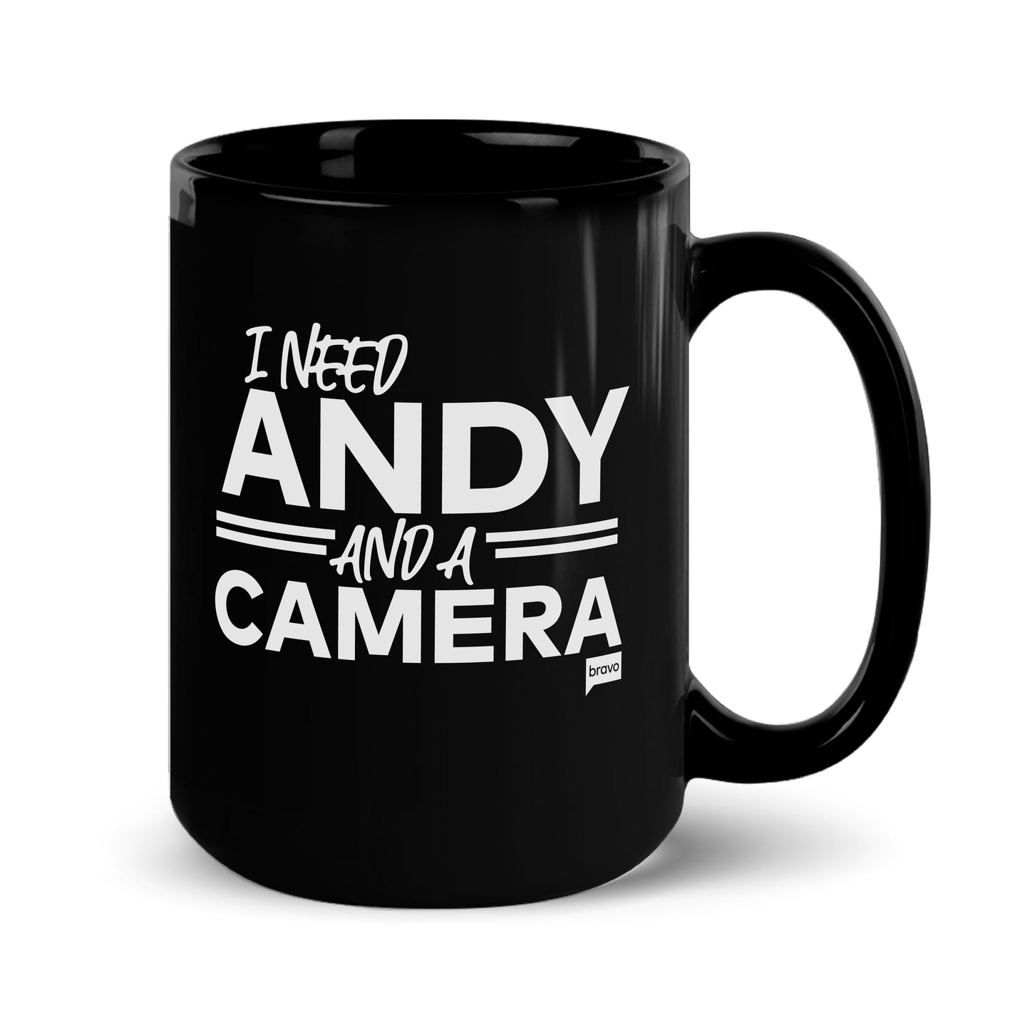 Vanderpump Rules I Need Andy And A Camera Black Mug