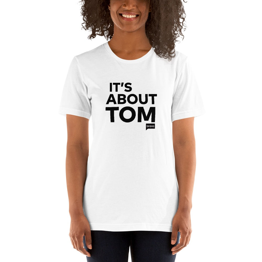 Vanderpump Rules It's About Tom T-Shirt